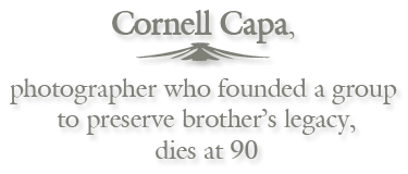 Cornell Capa